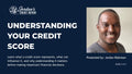 Understanding Your Credit Score